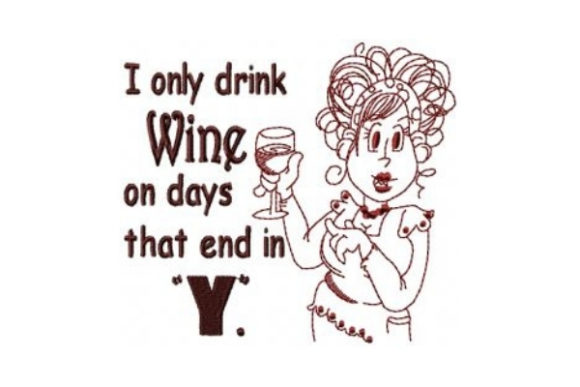 I Only Drink Wine on Days That End in Y: A Seller's Review